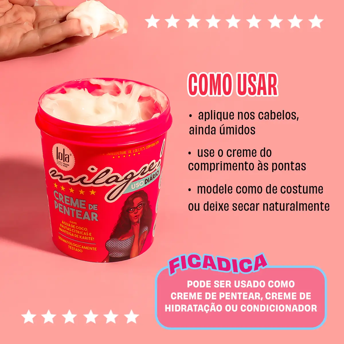 Lola Milagre Creme de Pentear 450g 3 Lola Milagre Creme de Pentear 450g 02
