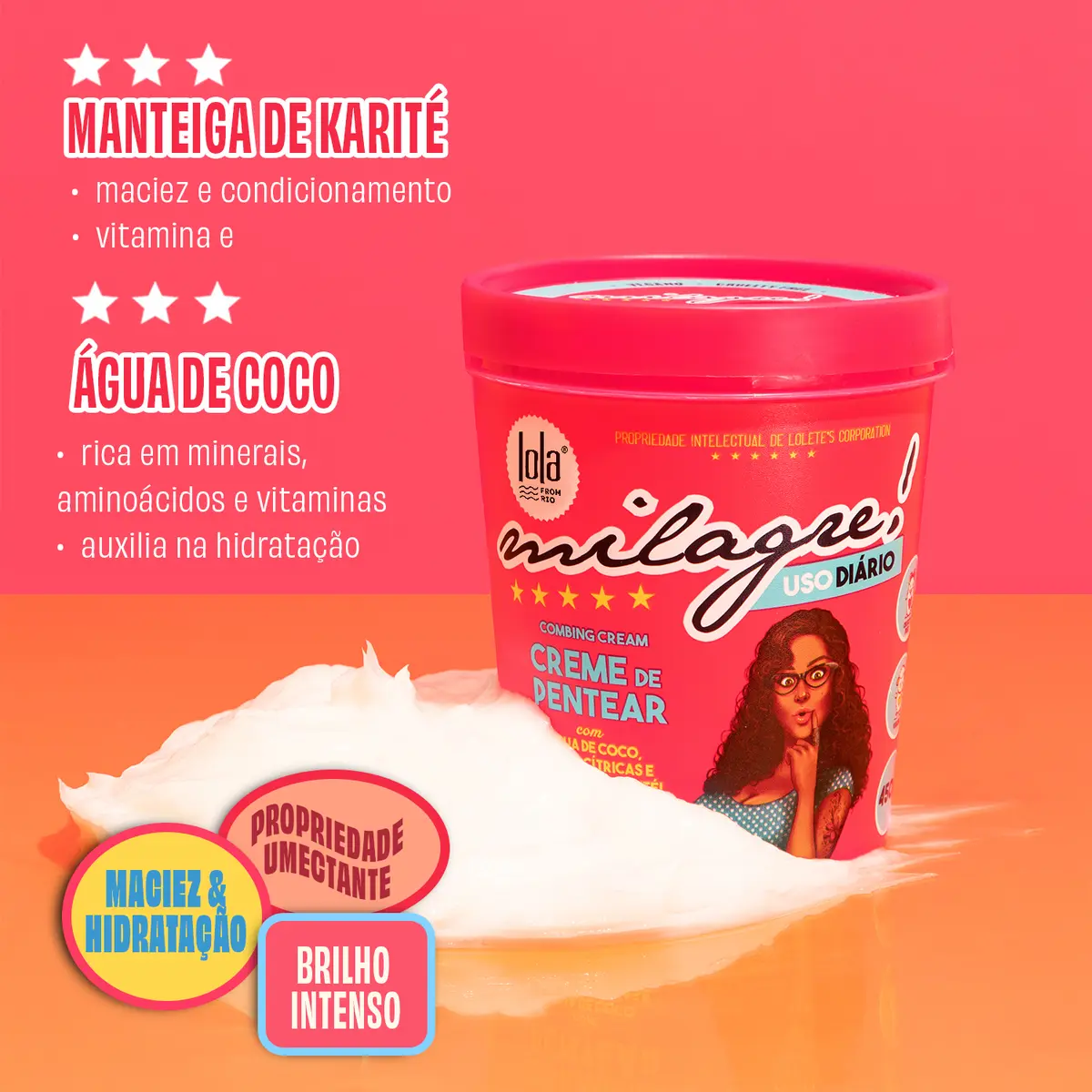 Lola Milagre Creme de Pentear 450g 4 Lola Milagre Creme de Pentear 450g